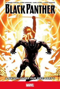 A Nation Under Our Feet: Part 5 - Book #5 of the Black Panther 2016 Single Issues