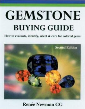 Paperback Gemstone Buying Guide: How to Evaluate, Identify, Select and Care for Colored Gems Book