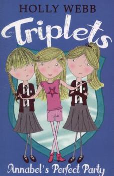 Paperback Annabel's Perfect Party (Triplets) Book