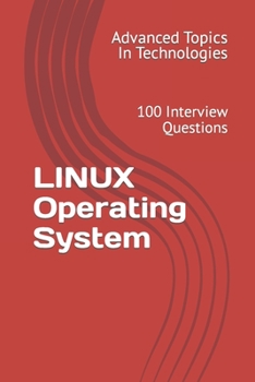 Paperback LINUX Operating System: 100 Interview Questions Book