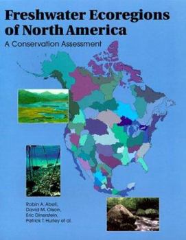 Paperback Freshwater Ecoregions of North America: A Conservation Assessment Book