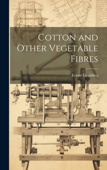 Hardcover Cotton and Other Vegetable Fibres Book