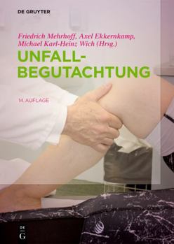 Hardcover Unfallbegutachtung (German Edition) [German] Book