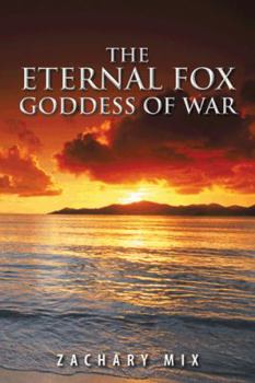 Paperback The Eternal Fox Goddess of War Book