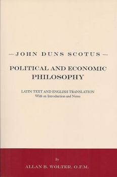 Hardcover John Duns Scotus' Political and Economic Philosophy Book