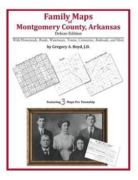 Paperback Family Maps of Montgomery County, Arkansas Book