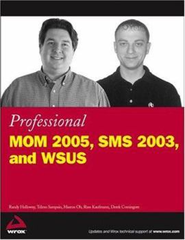 Paperback Professional MOM 2005, SMS 2003, and WSUS Book