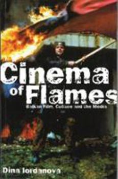 Paperback Cinema of Flames: Balkan Film, Culture and the Media Book