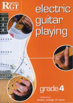 Rgt   Electric Guitar Playing Grade 4
