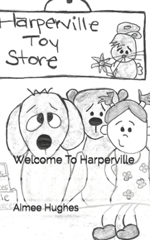 Paperback Welcome To Harperville Book