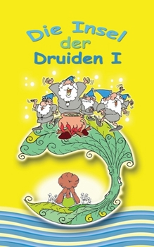 Paperback Die Insel der Druiden Band 1 [German] Book