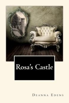 Paperback Rosa's Castle Book