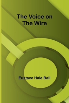 Paperback The Voice on the Wire Book