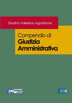 Paperback Compendio di Giustizia Amministrativa [Italian] Book