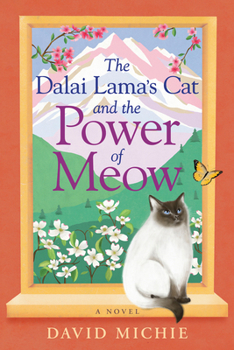 The Dalai Lama's Cat and the Power of Meow