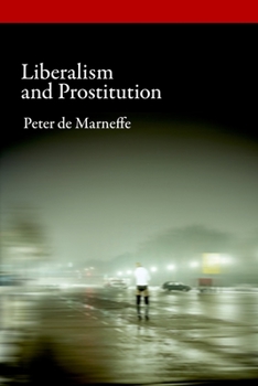 Paperback Liberalism and Prostitution Book