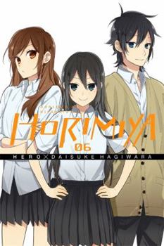 Horimiya, Vol. 6 - Book #6 of the Horimiya