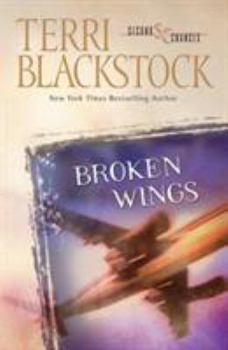 Broken Wings - Book #4 of the Second Chances
