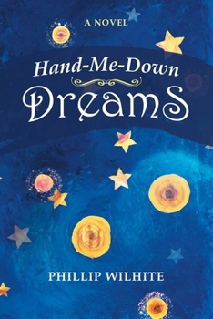 Paperback Hand-Me-Down Dreams Book
