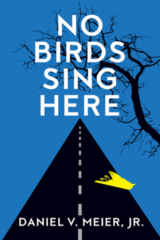 Paperback No Birds Sing Here Book