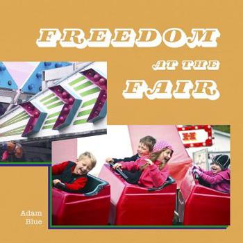 Paperback Freedom at the Fair Book