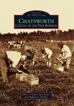 Paperback Chatsworth: Capital of the Pine Barrens Book