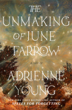 Hardcover The Unmaking of June Farrow Book