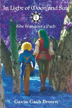 Paperback In Light of Moon and Sun: The Wanderer's Path Book