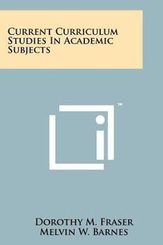 Paperback Current Curriculum Studies in Academic Subjects Book