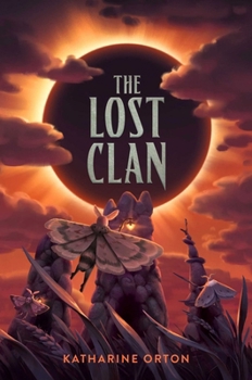 The Lost Clan (A Moon Realm Novel)