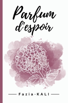 Paperback Parfum d'espoir [French] Book