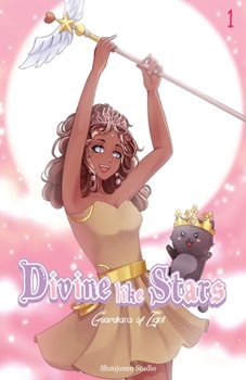 Paperback Divine like Stars: Guardians of Light vol. 1 (Light Novel) Book