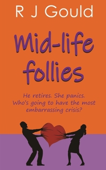 Paperback Mid-life follies Book