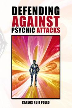 Paperback Defending Against Psychic Attacks Book