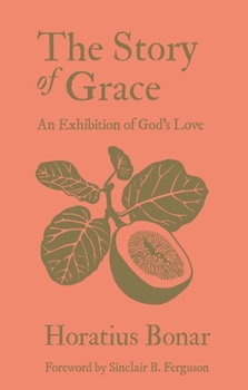 Hardcover The Story of Grace: An Exhibition of God's Love Book