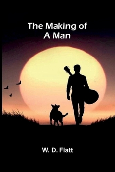 Paperback The making of a man Book