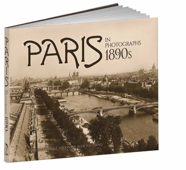 Hardcover Paris in Photographs, 1890s Book