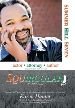 Hardcover Squircular! an Actor's Tale: An Actor's Tale Book