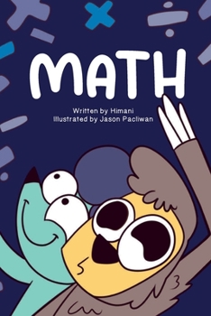 Paperback Math: Momo and SlowMo Series [Large Print] Book