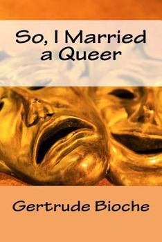 Paperback So, I Married a Queer Book