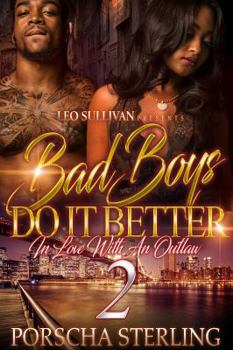 Paperback Bad Boys Do It Better 2: In Love With an Outlaw Book