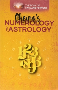Paperback Cheiro's Numerology and Astrology: The Book of Fate and Fortune Book