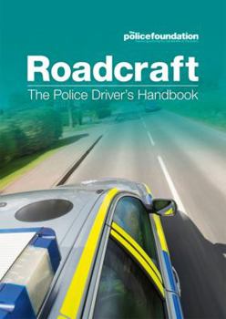 Paperback Roadcraft: The Police Driver's Handbook Book