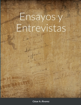 Paperback Ensayos y Entrevistas [Spanish] Book