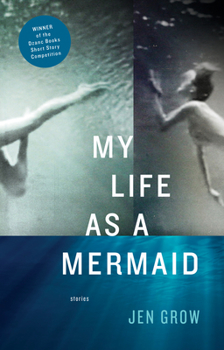 Paperback My Life as a Mermaid, and Other Stories Book