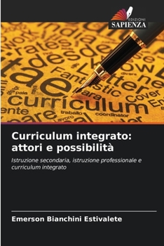Paperback Curriculum integrato: attori e possibilità [Italian] Book