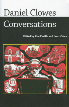 Hardcover Daniel Clowes: Conversations Book