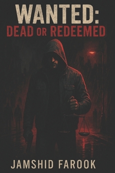 Paperback Wanted: Dead or Redeemed: Vigilante Thriller / Crime Drama Book