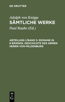 Hardcover Sämtliche Werke, Abteilung I/Band 5, Romane in 8 Bänden. Geschichte des armen Herrn von Mildenburg [German] Book