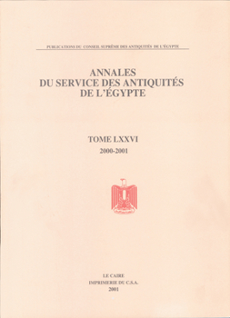 Paperback Annales Du Service Des Antiquités de l'Egypte: Vol. 76 Book